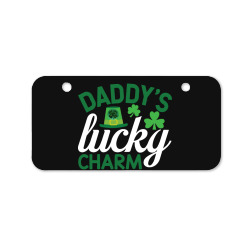 daddy's lucky charm Bicycle License Plate | Artistshot