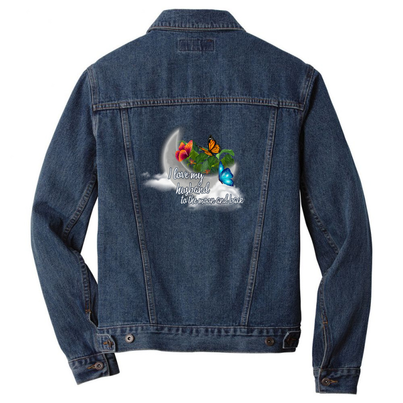 I Love My Husband To The Moon And Back Men Denim Jacket | Artistshot