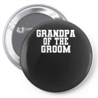 Mens Grandpa Of The Groom, Wedding, Bachelor Party Grandfather Pin-back Button | Artistshot