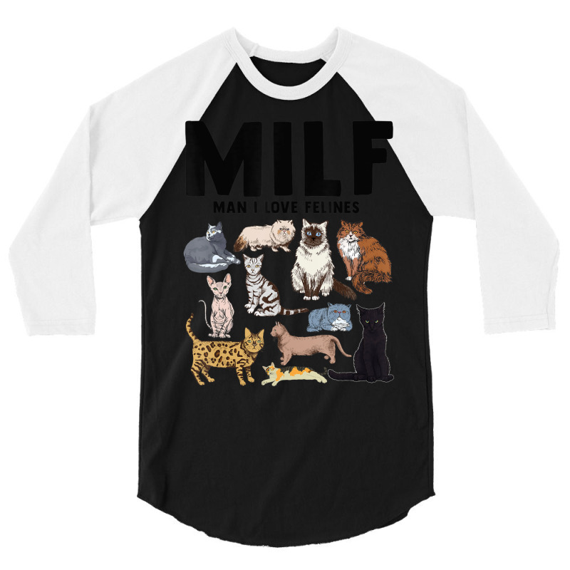 Milf Man I Love Felines Cat Vintage 3/4 Sleeve Shirt | Artistshot