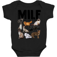 Milf Man I Love Felines Cats Baby Bodysuit | Artistshot