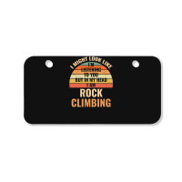 I'm Not Listening In My Head Funny Rock Climbing Gift Bicycle License Plate | Artistshot