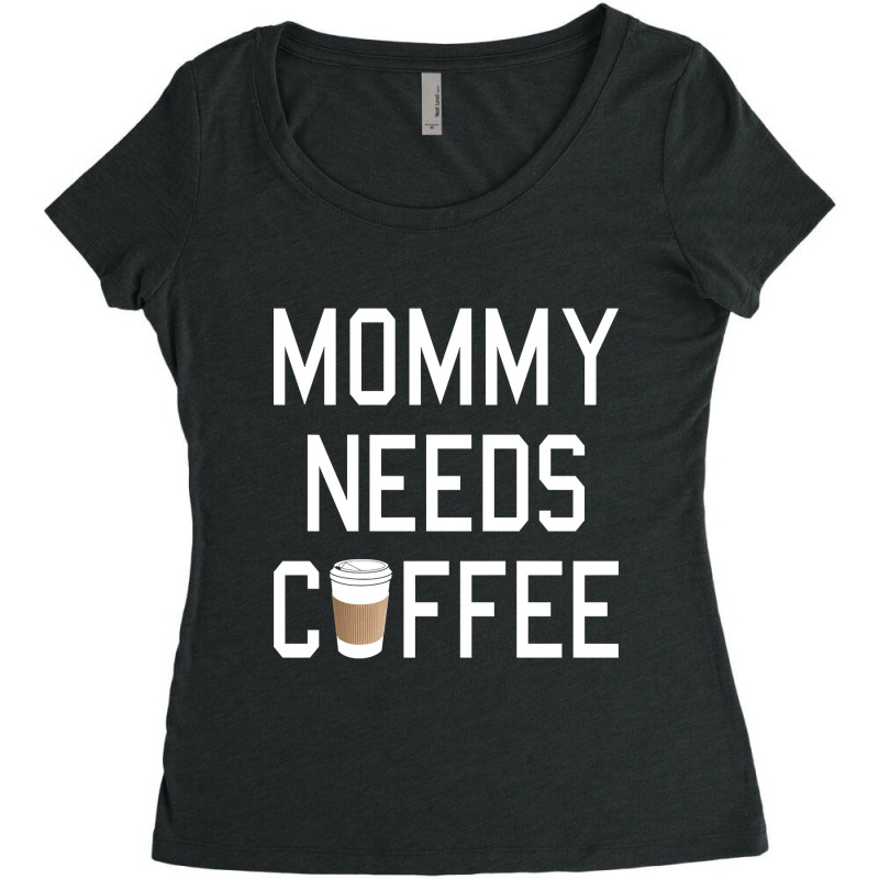 Funny - Mommy Needs Coffee Women's Triblend Scoop T-shirt by Box Bingham | Artistshot