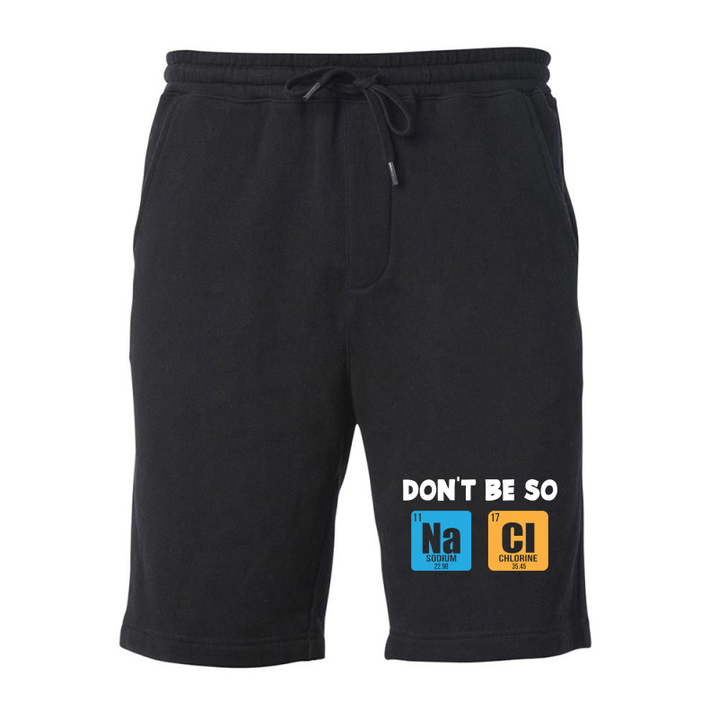 Funny Chemistry Saying Fleece Short | Artistshot