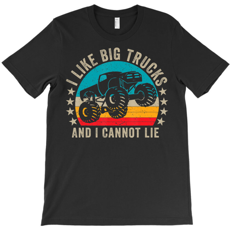 Monster Truck Boys Girls I Like Big Trucks And I Cannot Lie T-shirt | Artistshot