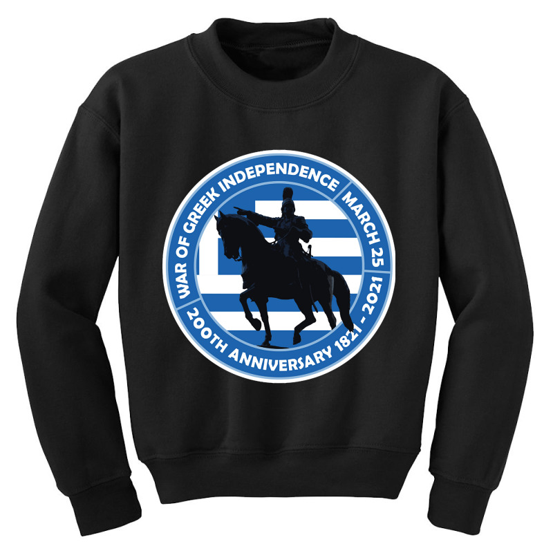 Greek Pride War Of Greek Independence 200th Anniversary Youth Sweatshirt by Jerhogen528 | Artistshot