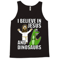 I Believe In Jesus And Dinosaurs Funny Christian Humor Tank Top | Artistshot