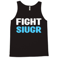 Fight Siugr Shirt   World Siugr Awareness Day T Shirt Tank Top | Artistshot