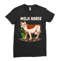 Milk Horse Funny Cow Wrong Animal Name Joke Ladies Fitted T-shirt | Artistshot