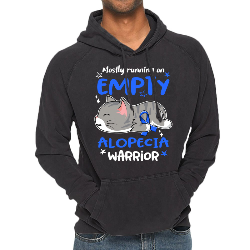 Mostly Running On Empty Alopecia Warrior-1ml0k Vintage Hoodie | Artistshot