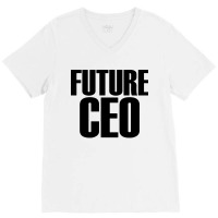 Future Ceo V-neck Tee | Artistshot