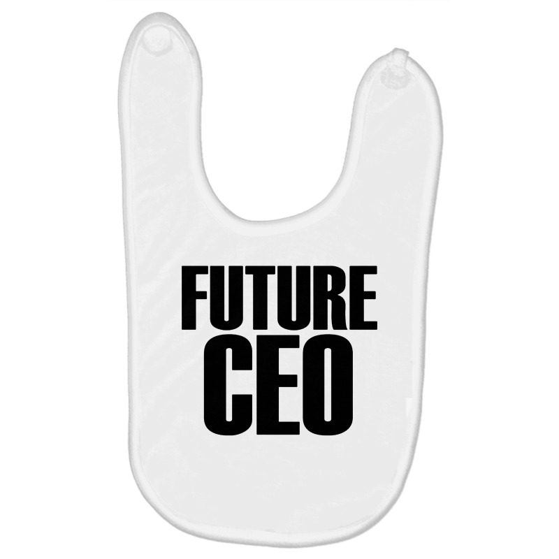 Future Ceo Baby Bibs by ShopYes | Artistshot