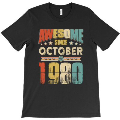 Awesome Since October 1980 T-shirt Designed By Hung Pham