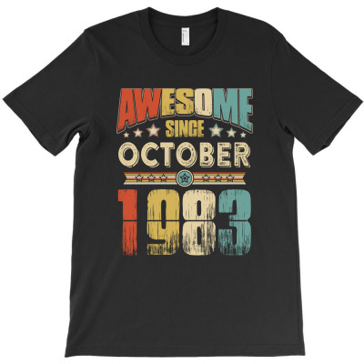Awesome Since October 1983 T-shirt Designed By Hung Pham