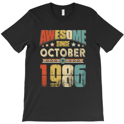 Awesome Since October 1986 T-shirt Designed By Hung Pham