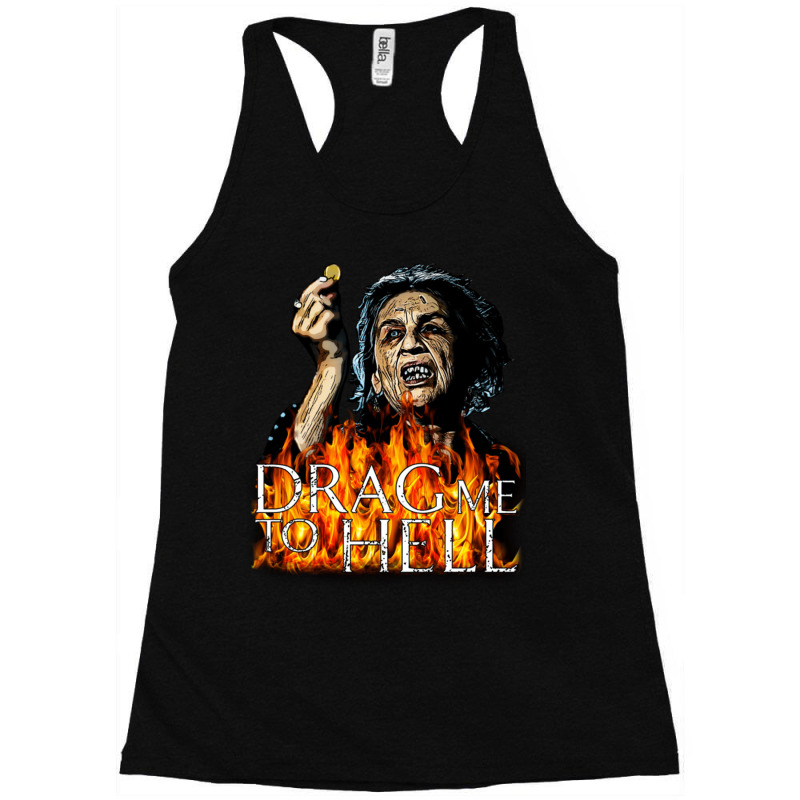 Drag Me To Hell Racerback Tank by MabellaPennachio | Artistshot