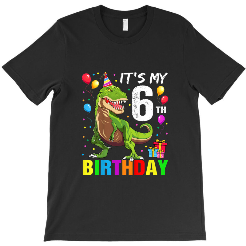 Kids It's My 6th Birthday Happy 6 Year T-rex Shirt Boys T-shirt | Artistshot