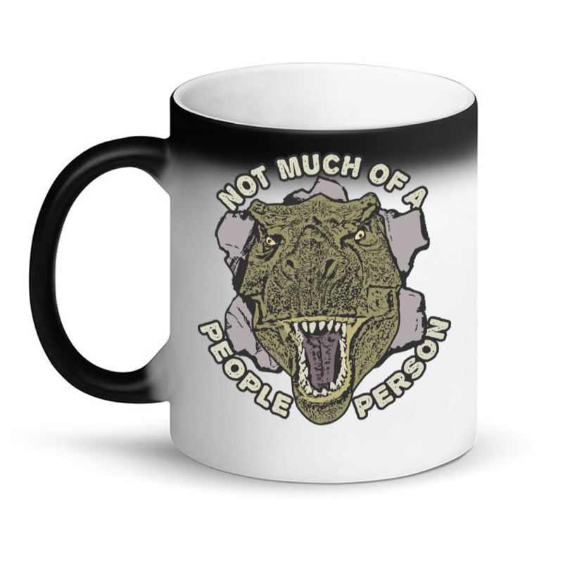 Not Much Of A People Person Magic Mug | Artistshot