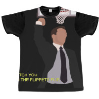 Catch Ya On The Flippety Flip Graphic T-shirt | Artistshot