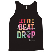 Let The Beat Drop Adenosine  Funny Nurses Gift Shirt Tank Top | Artistshot