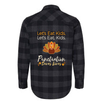 Let's Eat Kids Funny Thanksgiving Christmas Teacher Grammar Flannel Shirt | Artistshot