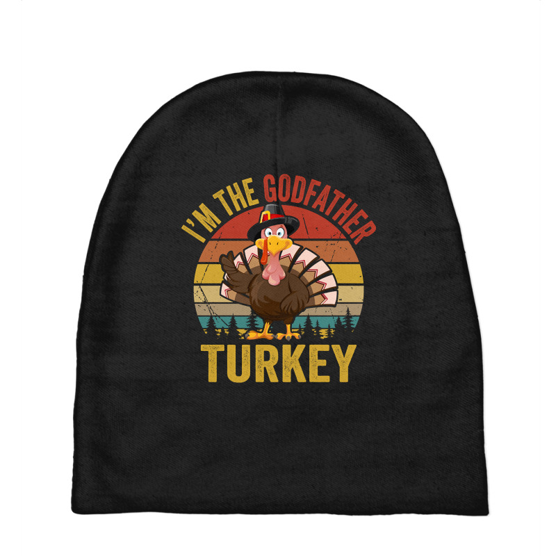 I'm The Godfather Turkey Baby Beanies by Pannell Quintero | Artistshot