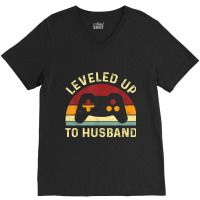 Leveled Up To Husband - Newlywed Groom - Just Married Couple V-neck Tee | Artistshot