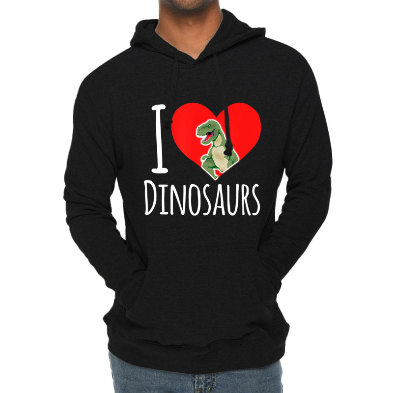 Dinosaur I Love Dinosaurs T-rex Lightweight Hoodie by degreesgunner | Artistshot