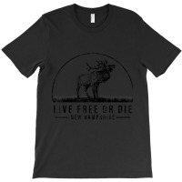 Live Free Or Die New Hampshire Nature Vintage T-shirt | Artistshot