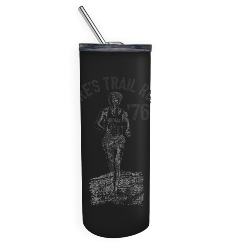 Pre's Trail Run 1976 Skinny Tumbler | Artistshot