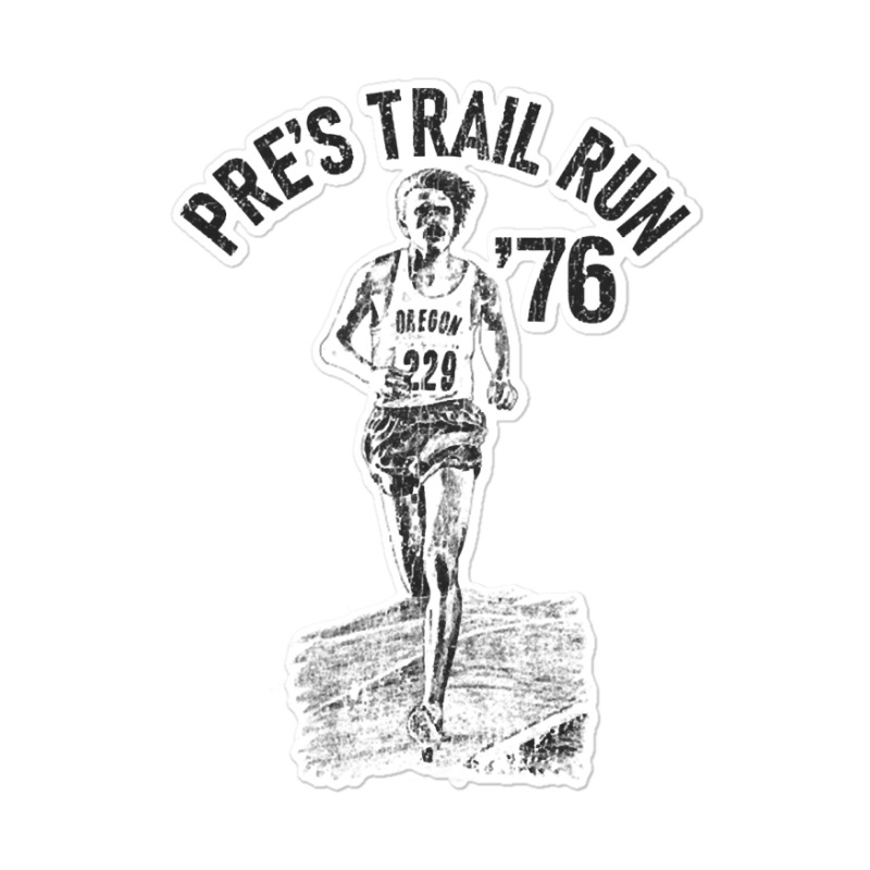 Pre's Trail Run 1976 Sticker | Artistshot