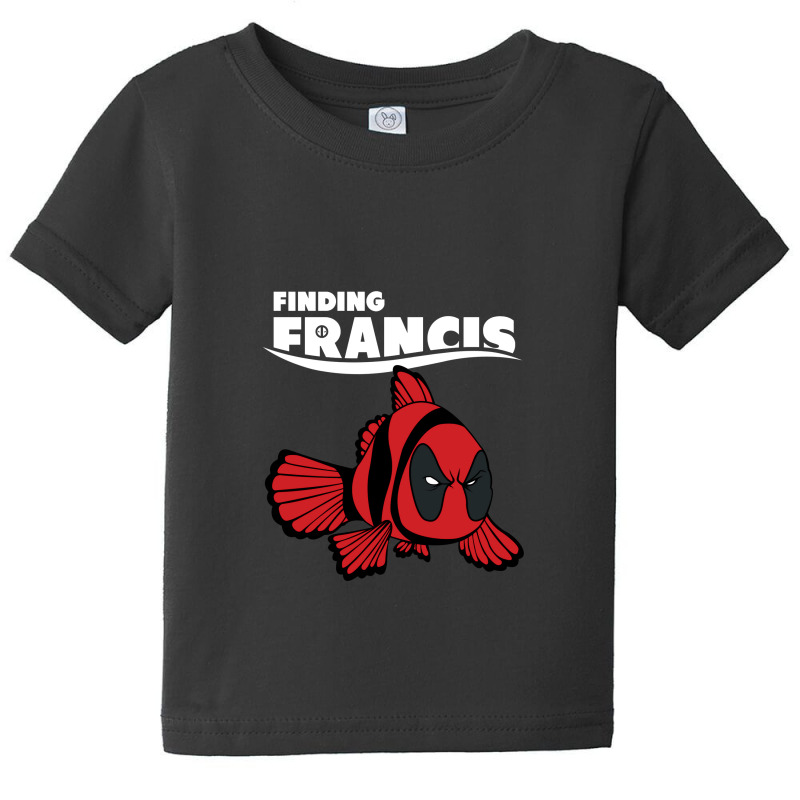 Deadfish Finding Francis Baby Tee | Artistshot