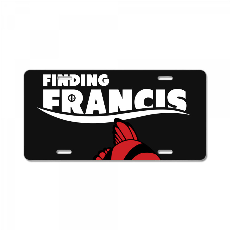 Deadfish Finding Francis License Plate | Artistshot