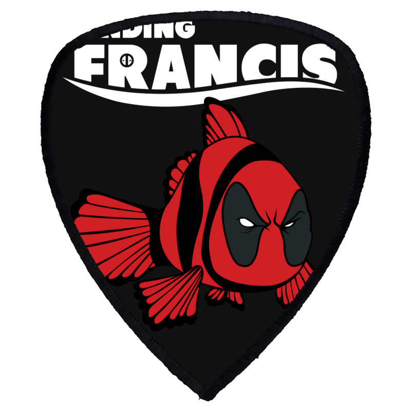 Deadfish Finding Francis Shield S Patch | Artistshot