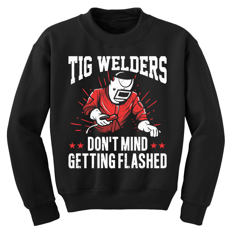 Weld Metal Worker Gift Welder Welding-mvyb4 Youth Sweatshirt | Artistshot