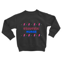 Dialysis Nurse Toddler Sweatshirt | Artistshot