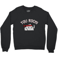 You Rock Crewneck Sweatshirt | Artistshot