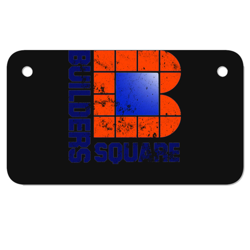 Builders Square Motorcycle License Plate | Artistshot