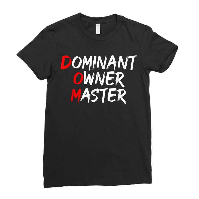 Dominant Owner Master  Secret Bdsm Sex Names Gift Ladies Fitted T-Shirt by AmandaGoodrich | Artistshot