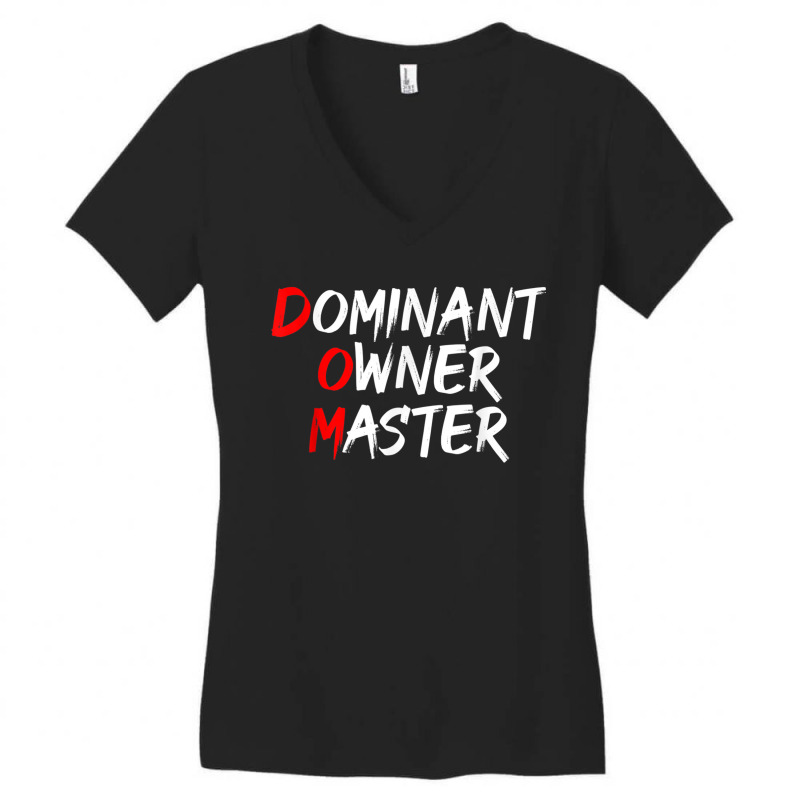 Dominant Owner Master  Secret Bdsm Sex Names Gift Women's V-Neck T-Shirt by AmandaGoodrich | Artistshot