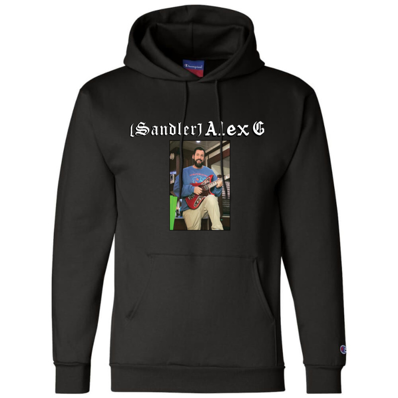 Sandler Alex G Champion Hoodie by NINOZKABAUGHMAN | Artistshot