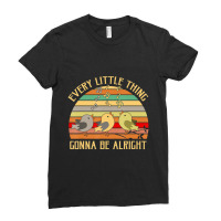 Every Little Thing Is Gonna Be Alright Bird Ladies Fitted T-shirt | Artistshot