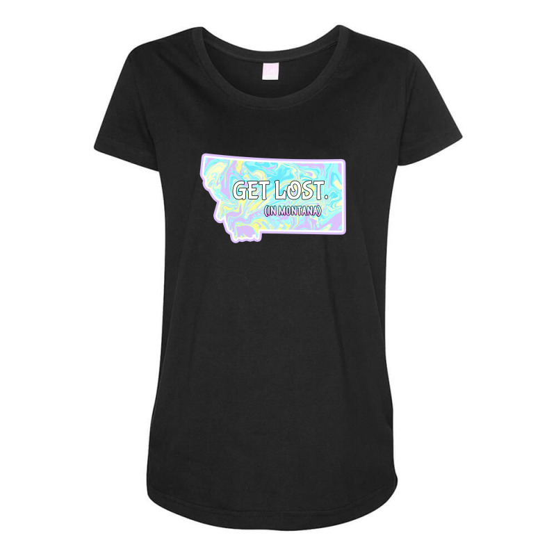 Get Lost In Montana Maternity Scoop Neck T-shirt by autlu2024 | Artistshot