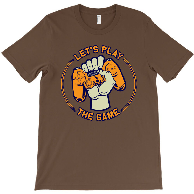 Let's Play The Game T-shirt | Artistshot