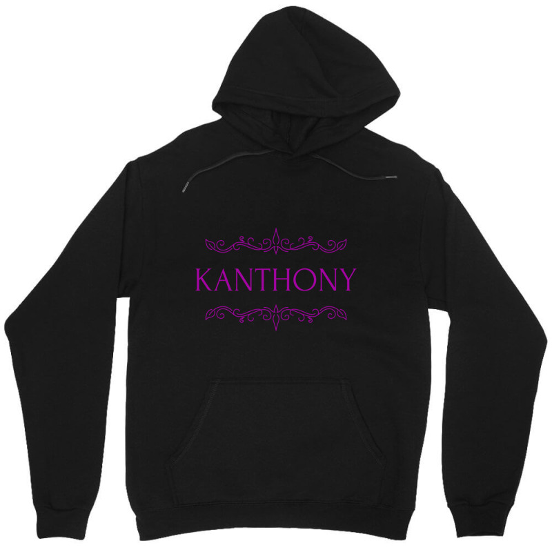 Kanthony Unisex Hoodie by NINOZKABAUGHMAN | Artistshot