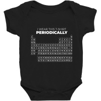 Funny And Awesome Chemistry Chemist Biology Biologist Science Scientis Baby Bodysuit | Artistshot