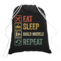 Funny Eat Sleep Build Models Repeat Retro Vintage Drawstring Bags | Artistshot