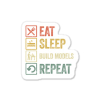 Funny Eat Sleep Build Models Repeat Retro Vintage Sticker | Artistshot