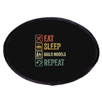 Funny Eat Sleep Build Models Repeat Retro Vintage Oval Patch | Artistshot