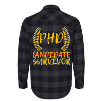 Phd Candidate Survivor Flannel Shirt | Artistshot